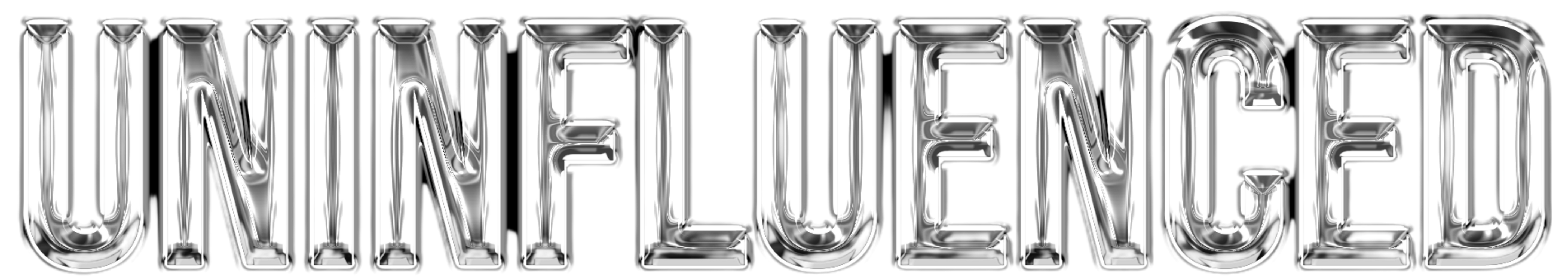UNINFLUENCED